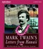 Book: Mark Twain's Letters From Hawaii Mark Twain
