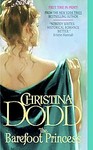 The Barefoot Princess by Christina Dodd (2006, Paperback)