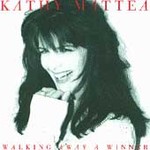 Walking Away a Winner by Kathy Mattea (CD, Aug-2003, Universal Special Products)