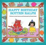 Happy Birthday Rotten Ralph by Jack Gantos (1990, Illustrated, Reinforced Hardcover)