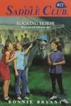 Rocking Horse by Bonnie Bryant (1998, Paperback)