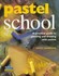 Book: Pastel School Hazel Harrison, Hardcover