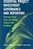 Essential Project Investment Governance And Reporting by Richard B. Lanza, Steven C. Rollins (2004, Hardcover)