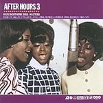 Various Artists - A After Hours Vol.3 (More Northern Soul Masters From The Vaults Of Atlantic tco, Loma, Reprise & Warner Bros. (CD 2005)