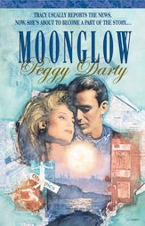 Moonglow by Peggy Darty (1997, Paperback)
