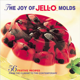 The Joy of Jell-O Molds (1998, Hardcover)