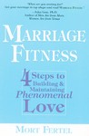 Marriage Fitness by Mort Fertel (2004)