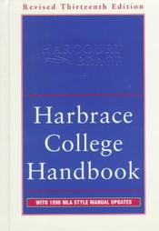 Harbrace College Handbook by John Hodges, Robert Keith Miller, Suzanne Strobeck Webb, Winifred Bryan Horner (1998, Hardcover)