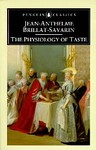 The Physiology of Taste by Jean-Anthelme Brillat-Savarin, M. F. K. Fisher (1995, Hardcover, Illustrated)