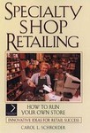 Specialty Shop Retailing by Carol L. Schroeder (1997, Hardcover, Illustrated)