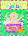 Patrick Lose's Special Delivery Quilts by Patrick Lose (2000, Paperback)