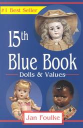 Blue Book Dolls and Values by Jan Foulke (2001, Paperback)