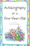 Autobiography of a One-Year-Old 
