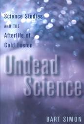Undead Science by Bart Simon (2002, Paperback, Illustrated)