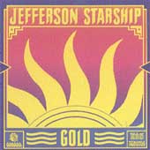 Gold by Jefferson Starship (CD, Feb-1998, RCA Records USA)