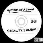 Steal This Album [PA] by System Of A Down (CD, Nov-2002, Epic USA)