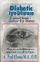 Book: Diabetic Eye Disease A. Paul Chous, Paperback