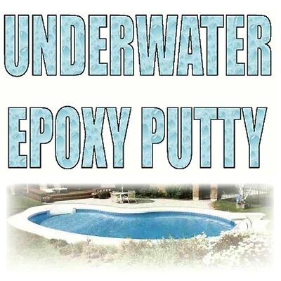 UNDERWATER PLUMBING EPOXY PUTTY   REPAIR LEAKS SEAL  