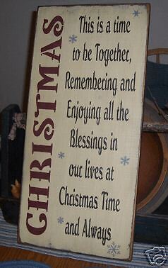 PRIMITIVE CHRISTMAS SIGN~~CHRISTMAS SAYING~SNOWFLAKES~~  