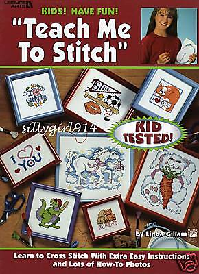 TEACH ME TO STITCH~Counted Cross Stitch BOOK~SEE PICS  