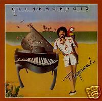 GLEN MONROIG/GLENN MONROIG    TROPICAL CD  