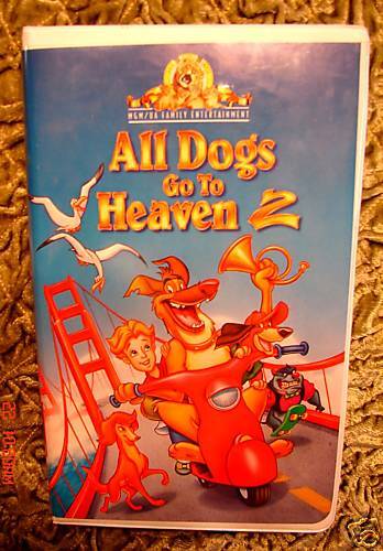All Dogs Go to Heaven 2~Vhs Video~Only $2.75 To SHIP~ 027616554130 