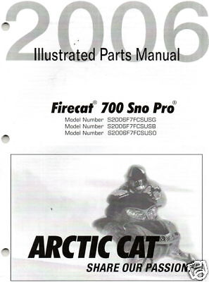 2006 ARCTIC CAT FIRECAT 700 SNO PRO PARTS MANUAL  
