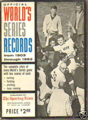 OFFICIAL WORLD SERIES RECORDS 1903 62 SPORTING NEWS  