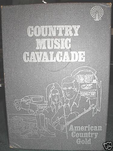 COUNTRY MUSIC CAVALCADE 8 TRACK AMERICAN COUNTRY GOLD  